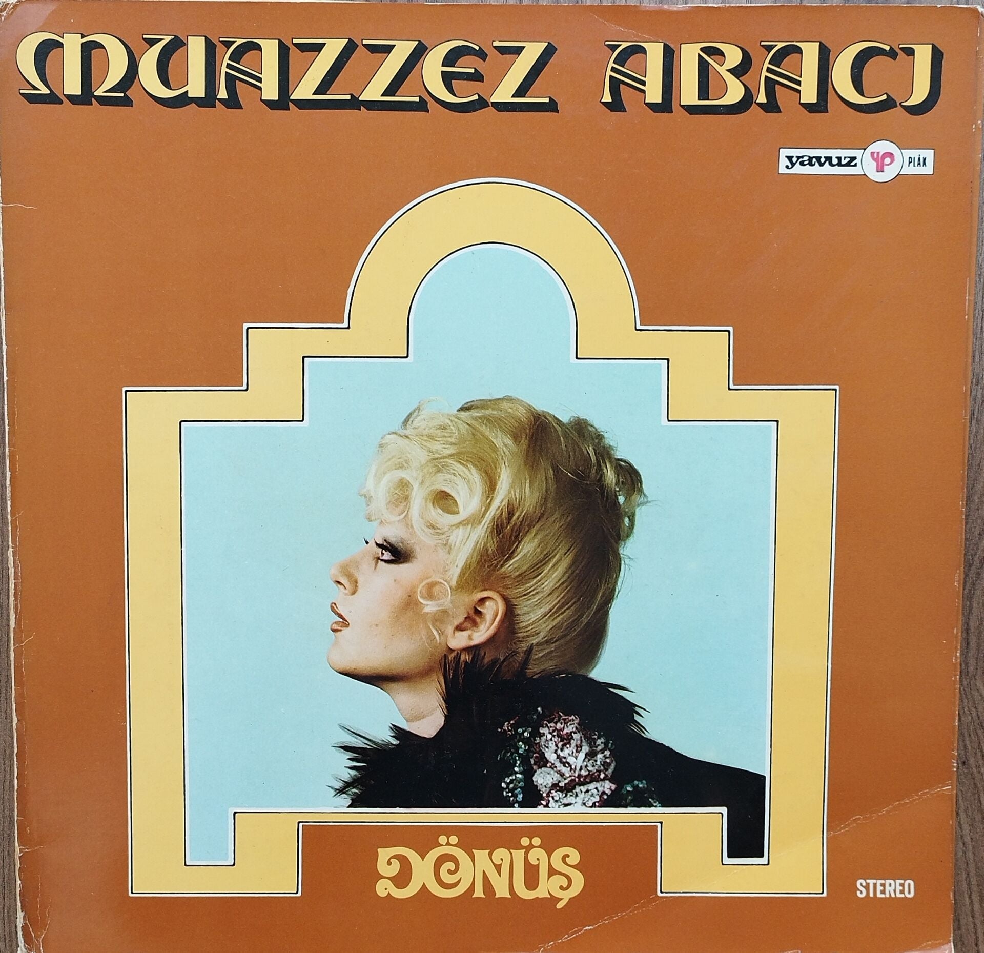 MUAZZEZ ABACI/DÖNÜŞ Plak