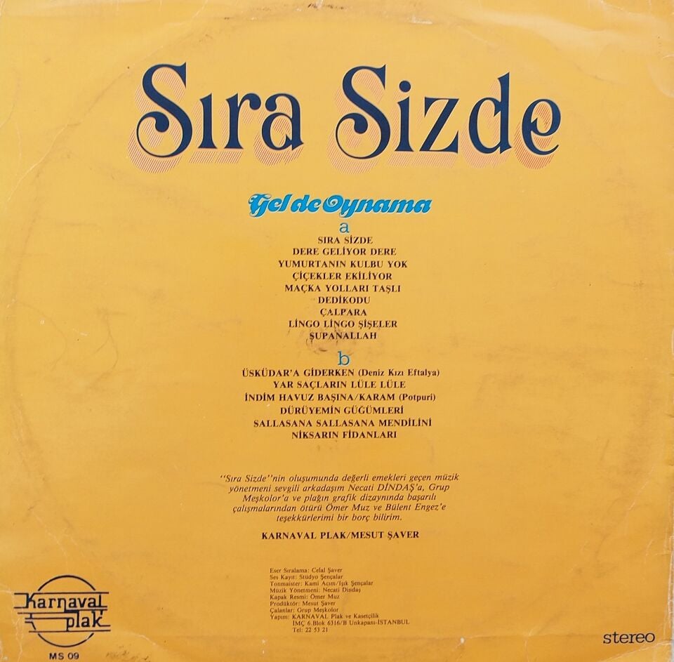 SIRA SİZDE GELDE OYNAMA LP Plak