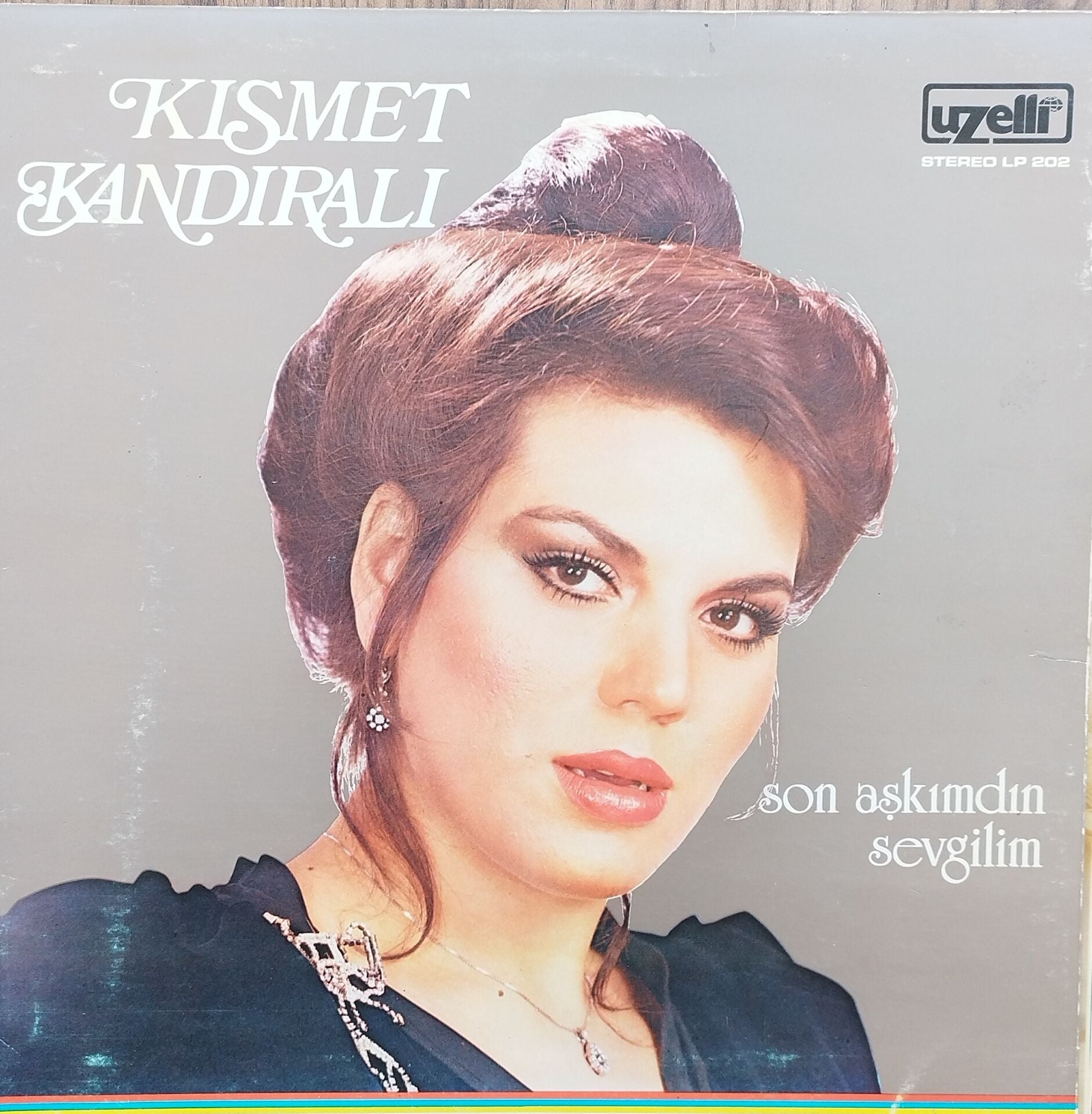 KISMET KANDIRALI/SON AŞKIMDIN SEVGİLİM LP Plak