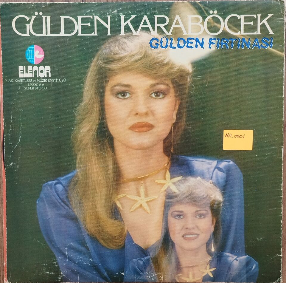 GÜLDEN KARABÖCEK-GÜLDEN FIRTINASI Plak