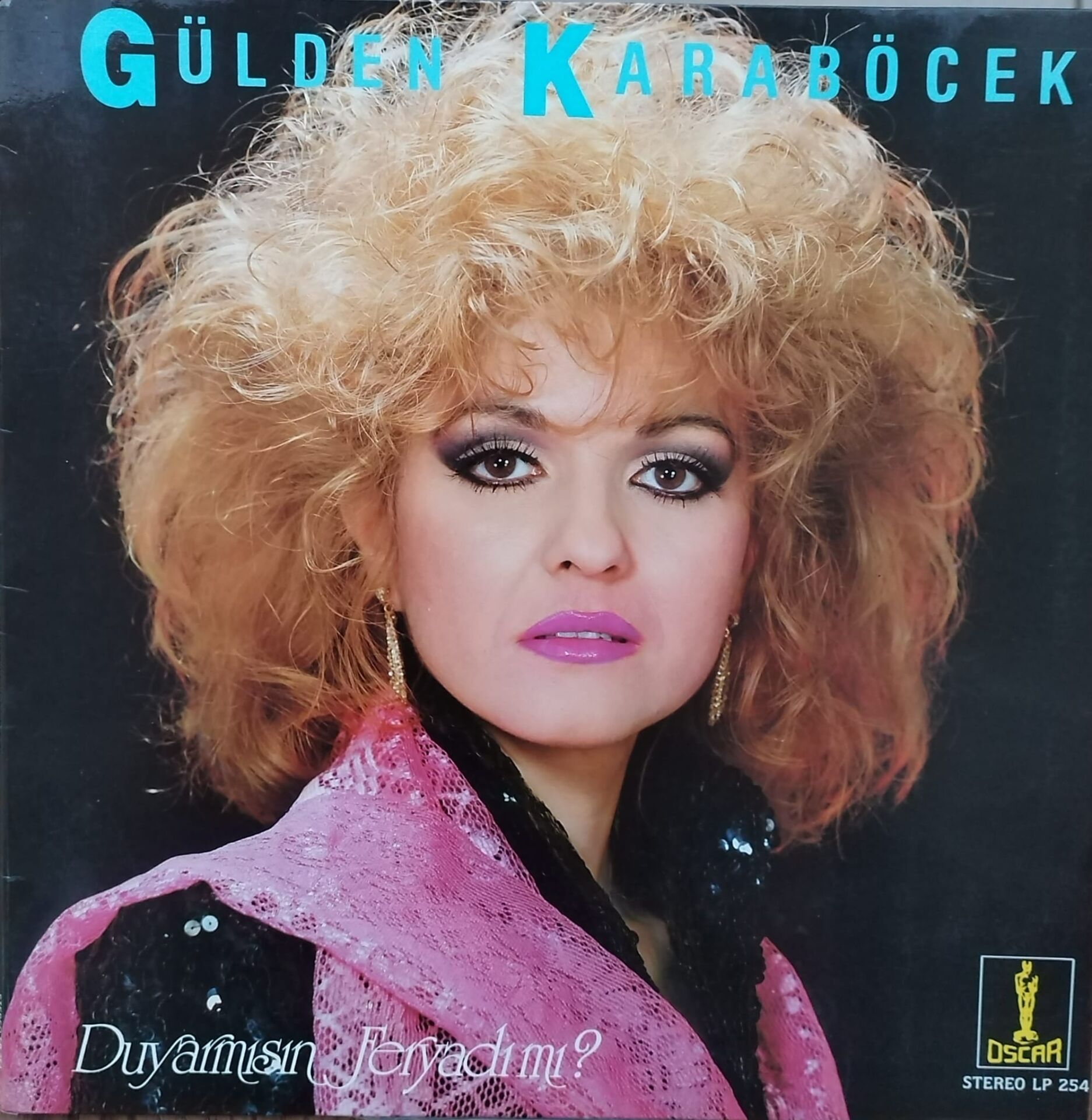 Gülden Karaböcek – Duyarmısın Feryadımı? LP PLAK
