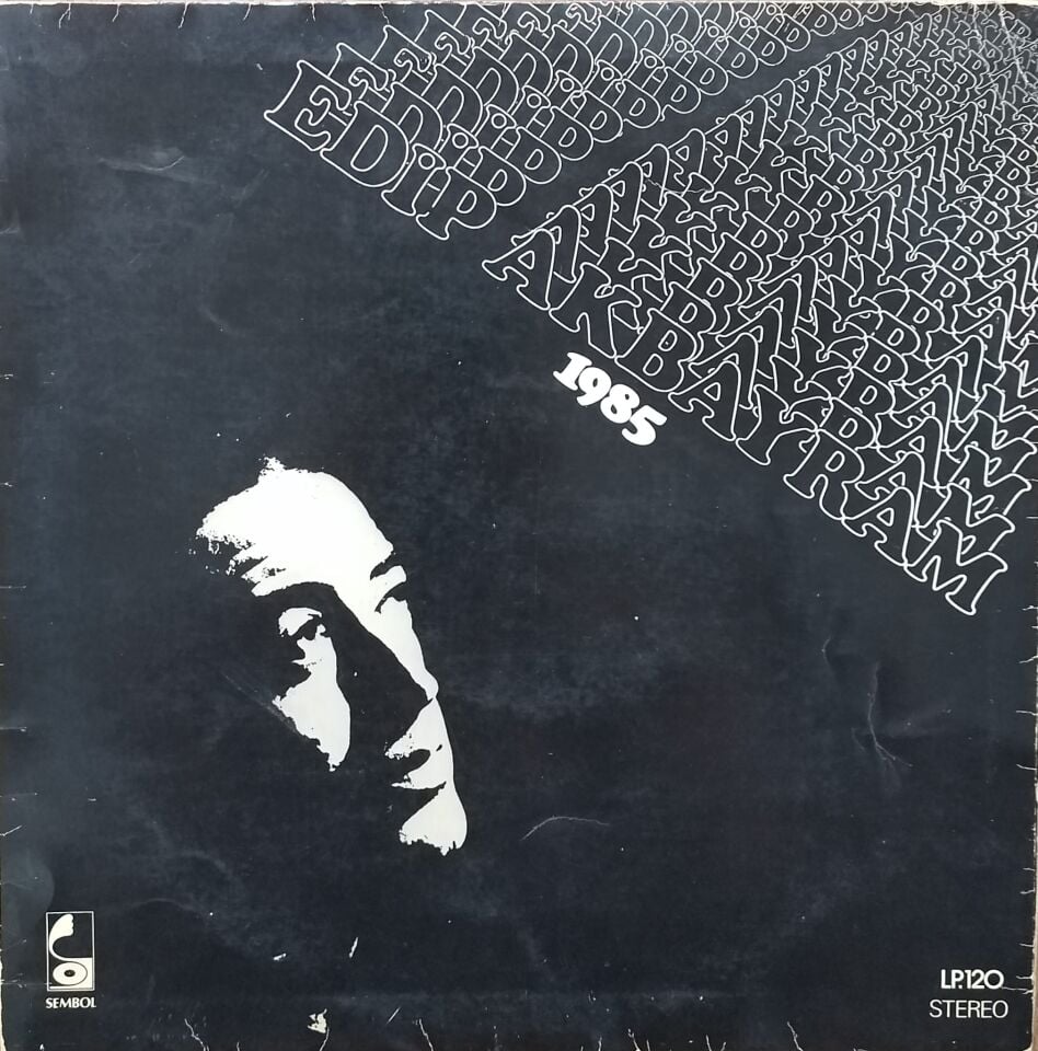 Edip Akbayram ve Dostlar – 1985 LP PLAK